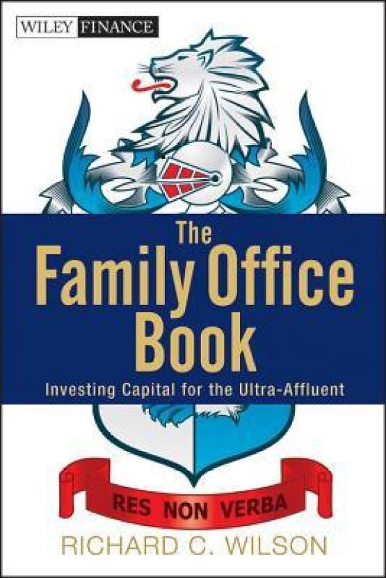 The Family office Book - Richard C. Wilson